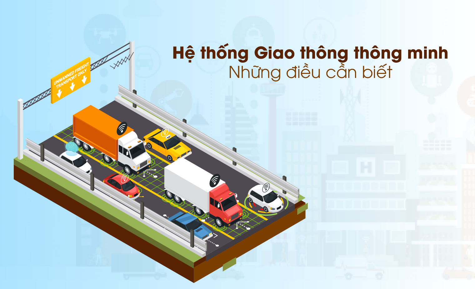 Hệ thống giao thông thông minh: Những điều cần biết