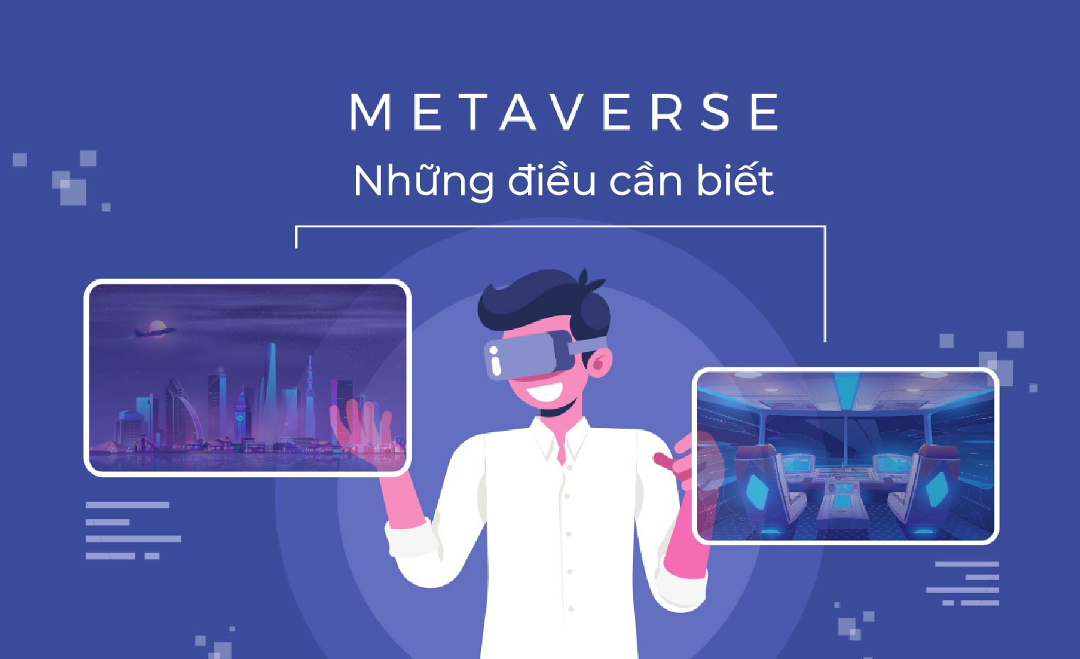 Metaverse là gì? Những điều cần biết về Vũ trụ ảo Metaverse